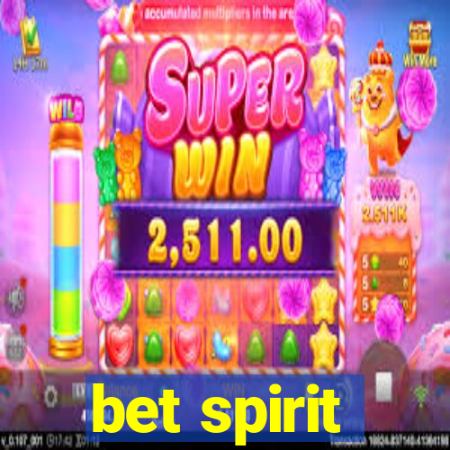 bet spirit